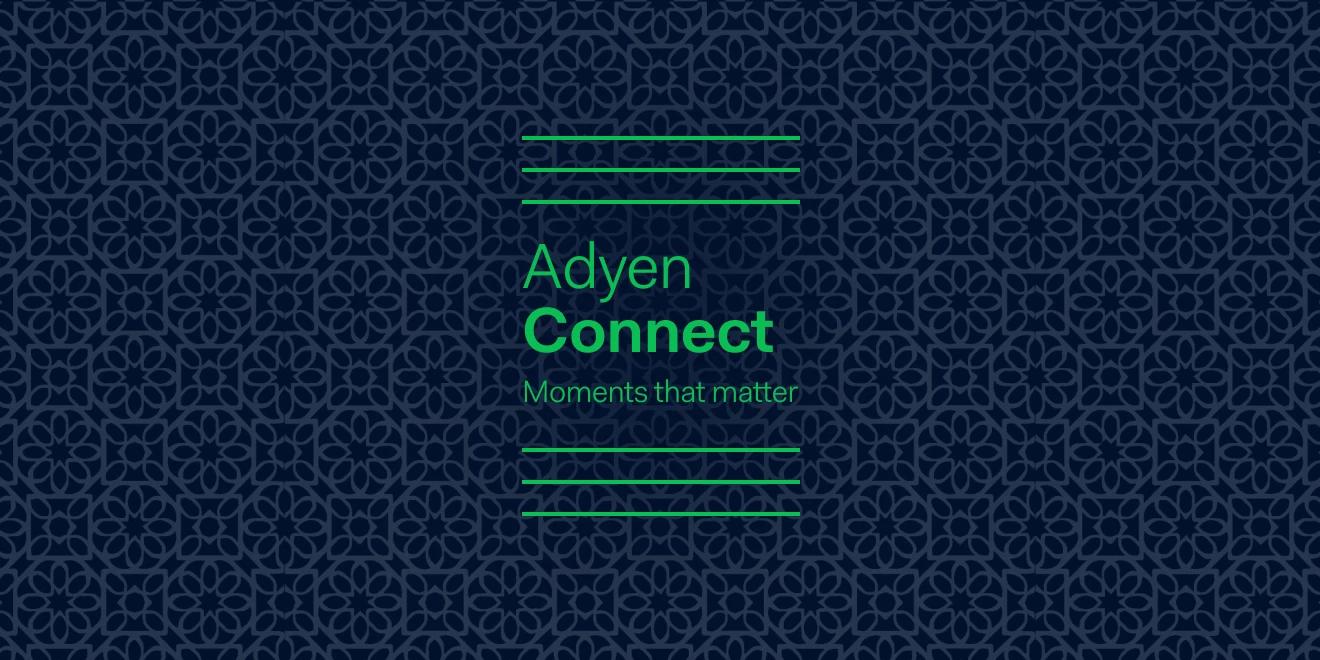 Connect: moments that matter